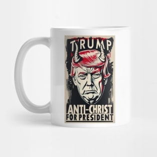 Trump Antichrist for President Mug